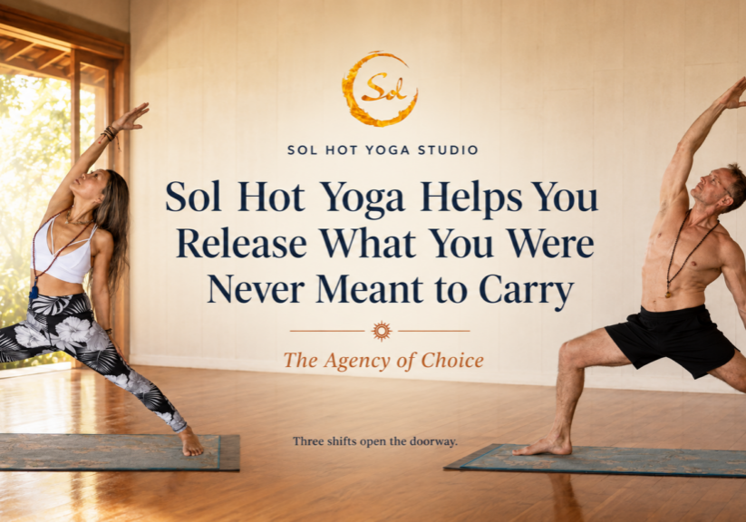 Sunlit Sol Hot Yoga Studio banner with two yoga practitioners and text introducing the theme of releasing what you were never meant to carry.